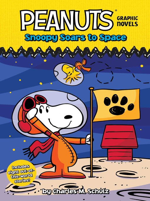 Title details for Snoopy Soars to Space by Charles  M. Schulz - Wait list